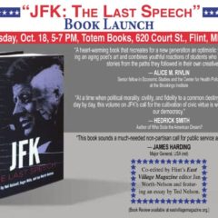 Event – JFK: The Last Speech – Book Launch In Flint, MI