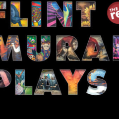 Flint Repertory Theatre and Flint Mural Project partner to bring mural plays and roof-top musical to Flint this summer